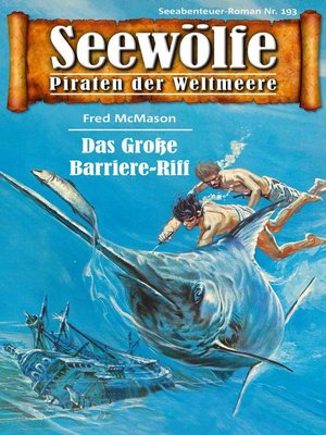 cover image of Seewölfe--Piraten der Weltmeere 193